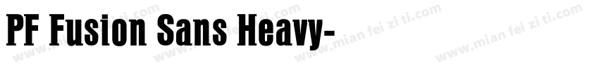 PF Fusion Sans Heavy字体转换